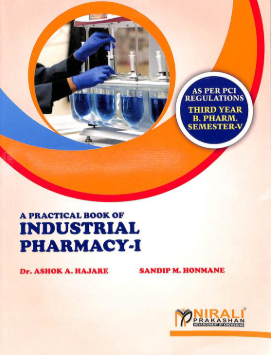 A Practical Book of Industrial Pharmacy-I SEM V